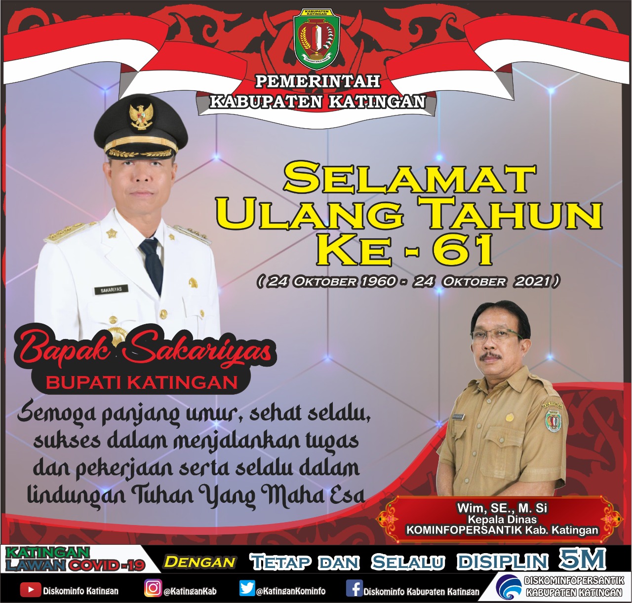 Selamat Ulang Tahun Ke-61 Bapak Sakariyas (Bupati Katingan)